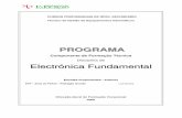 PROGRAMA · 2015-06-12 · Programa de Electrónica Fundamental Cursos Profissionais TÉCNICO DE GESTÃO DE EQUIPAMENTOS INFORMÁTICOS 2 1. Caracterização da Disciplina A disciplina