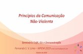 Princípios da Comunicação Não-Violentarpg/docs/cgd/Estudo de CNV 2019v1.1.pdf · quem se refere. Usar palavras que denotam habilidade sem indicar que se está fazendo uma avaliação.