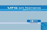 UFG em Números€¦ · Tabela 39 - Fluxo de discentes em cursos de Doutorado da UFG, de 2000 a 2010 Tabela 40 - Número de vagas e inscritos na graduação, modalidade a distância