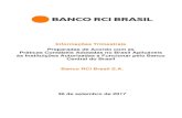 Banco RCI Brasil S.A. - RCI Bank and Services · A incorporação resultou na extinção da RCI CFI e no aumento de capital do Banco RCI Brasil, no valor de R$537.073 mediante a emissão
