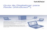 Guia de Digitalizar para Rede (Windowsdownload.brother.com/welcome/doc002964/cv_dcp8110... · Quando selecciona a Digitalização para Rede, pode digitalizar documentos directamente