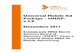 Universal Mobile Ad Package – UMAP- v.2.0 Dezembro 2011download.uol.com.br/uolpublicidade/umap.pdf · Este conjunto atualizado de diretrizes de anúncios de unidade móvel visa