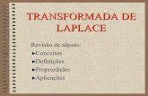 TRANSFORMADA DE LAPLACE - Essel · transformada de Laplace. é um tipo de operação matemática semelhante a essa transformação logarítmica 9Equações diferenciais que descrevem
