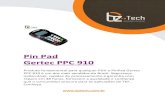 Pin Pad Gertec PPC 910 - Bz Tech · Manual teste de comunicação Gertec para o PPC910 com forma de instalação e funcionalidades da aplicação. Conheça o Gertec PPC 910. Keywords:
