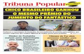 Foz do Iguaçu, 14 a 20 de agosto de 2018 | Edição 240 | Ano VI | …€¦ · Na reportagem especial de Giovani Grizotti para o Fantástico, foi usado um ju-mento, o "Precioso",