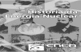 Apostila educativa - a Ben · 2015-09-22 · Apostila educativa A História da Energia Nuclear Comissão Nacional de Energia Nuclear 02 História da Energia Nuclear. Comissão Nacional