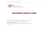 Relatório Anual 2009€¦ · relatório anual 2009 1 serviÇo de endocrinologia, diabetes e metabolismo hospitais da universidade de coimbra, epe & clÍnica universitÁria de endocrinologia