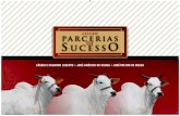 LEILÃO PARCERIAS SUCESS de O · 2009-07-16 · é uma excepcional vaca filha da BILARA 8 TE POI NI com o Hexa-campeão PANAGPUR AL DA PAUL. Sem dúvida você está adquirindo uma
