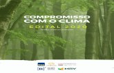 Compromisso com o Clima · A Plataforma Ekos Social é uma plataforma online destinada a promover relaçöes entre organizaçöes que desejam oferecer reduçöes de emissôes de CEE