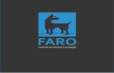 FAROO FARO é uma empresa de tecnologia focada em gestão e que atua no setor da indústria, provendo soluções de gerenciamento e rastreamento de produtos para seus clientes. Acreditamos