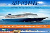 CRUZEIRO NO CARIBE - Vittoria Viagensvittoriaviagens.com.br/assets/vittoriaviagens_cruzeiro... · 2016-08-30 · • Os preços são por pessoa, em acomodação dupla. • Suplemento