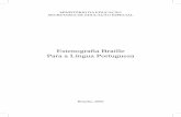 Estenograﬁ a Braille Para a Língua Portuguesa€¦ · Cerqueira, Jonir Bechara... [et al.]. Secretaria de Educação Especial. Brasília: SEESP, 2006. 69p. 1. Educação Especial.