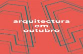arquitectura em outubro - Ordem dos Arquitectos · O Núcleo de Arquitectos de Coimbra (NARC) organiza, em colaboração com A Escola da Noite, a projecção do filme ‘1960’ de