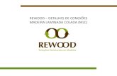 REWOOD DETALHES DE CONEXÕES MADEIRA LAMINADA COLADA …€¦ · O entalhe na extremidade de uma viga dedeve madeira laminada colada nunca deve exceder de 1/10entre da profundidade