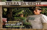 A REFORMA AGRÁRIA QUE MEIO AMBIENTEincra.gov.br/sites/default/files/uploads/servicos/... · 23 Campanha contra poluição em rio ... biodiversidade, o desmatamento e a contaminação