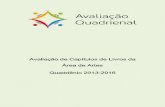 Área de Artes Quadriênio 2013-2016capes.gov.br/images/documentos/Relatorios... · Quadriênio 2013-2016 . Avaliação de Capítulos de Livros da Subárea de Artes Cênicas Quadriênio