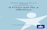 Adaptado para Leitura Fácil A Força que faz a diferença · 2019-04-17 · EUROPEIAS 2019 Manifesto Eleitoral do Bloco de Esquerda Adaptado para Leitura Fácil A Força que faz