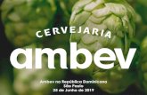 Ambev na República Dominicana São Paulo 25 de Junho de 2019 · 2019-06-28 · Ambev República Dominicana | Economia local e indústria Cervejeira Em 2019, a projeção de crescimento