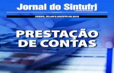 PRESTAÇÃO DE CONTAS - Sintufrjsintufrj.org.br/wp-content/uploads/2019/06/Jornal... · JUNHO, JULHO E AGOSTO DE 2018 – sintufrj@sintufrj.org.br Jornal do Sintufrj 5 PRESTAÇÃO