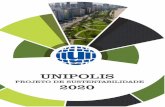 UNIPOLIS - Universitas€¦ · se torna cada vez mais interdependente e frágil, o futuro enfrenta, ao mesmo tempo, grandes perigos e grandes promessas. Para seguir adiante, devemos