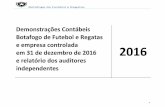 Botafogo de Futebol e Regatas independentes e relatório ...€¦ · auditoria apropriada e suficiente em relação aos saldos do ativo imobilizado, ... de R$ 690.543 (R$ 681.300