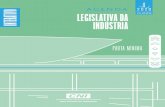 AGENDA INTERATIVO LEGISLATIVA DA INDÚSTRIA · Agenda Legislativa apresenta a Pauta Mínima da Indústria, o conjunto de 11 temas com maior impacto sobre o ambiente de negócios brasileiro.