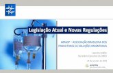 Legislação Atual e Novas Regulações - Abrasp - LENADRO SAFATLE.pdf · 2018-11-07 · Ementa: Disciplina o processo administrativo para apuração de infrações e aplicação