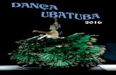 Programa Danca Ubatuba 2016 o - Prefeitura Municipal de ... · A Joalheria Universal- Arte em Presentear de São José dos Campos · quipe de Coordenadores da Allegro Stúdio & ProduçõesE
