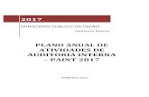 PLANO ANUAL DE ATIVIDADES DE AUDITORIA …O Plano Anual de Atividades de Auditoria Interna – PAINT para 2017 foi elaborado em conformidade com as diretrizes e prioridades estabelecidas