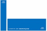 CARTA DE SERVIÇOS - Prefeitura de Limeira...Trata-se de um compromisso estabelecido no Eixo Estrutural nº 09 do Programa de Governo “Um Novo Tempo Para Limeira” registrado no