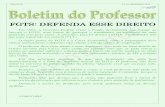 EDIÇÃO 99 13 DE DEZEMBRO 2013 - Sinpro Santos · Serviço o FGTS, uma forma de proteger o trabalhador no momento de uma demissão sem justa causa. A princípio, para ter direito