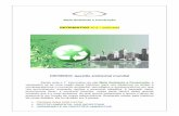Meio Ambiente e Construção³ri… · Meio Ambiente e Construção INFORMATIVO n° 1 - junho 2016 HISTÓRICO: questão ambiental mundial Sendo este o 1° Informativo do site Meio