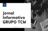 Informativo Jornal 35 GRUPO TCMgrupotcm.com.br/pdf/Grupo TCM News 35.pdfjornal informativo grupo tcm w w w. g r u p o t c m. c o m. b r 35 agosto/2019. treinamentos realizados na implantaÇÃo