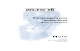 Programação com fornecedores Files/Translated QAD Guides/Portugese/70... · 70-2815A MFG/PRO eB Banco de dados: Treinamento Janeiro de 2001 Programação com fornecedores MANUAL