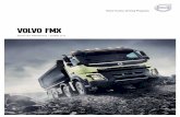 Volvo FMX Product guide Euro3-5 PT-AO · 2020-03-25 · que permitem poupar combustível. Agora disponível para condições mais exigentes do que nunca, podendo optar por velocidades