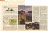 Povos Indígenas no Brasilda Policia Federal na Amazônia, tirou um par de valiosas lições. Primeiro, as facilidades da Zona Franca de Manaus estäo sendo exploradas como fachada