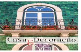 Casa Decoração - Gazeta Das Caldas€¦ · de embalagens ou decoração de espa-ços. Há também casos em que fazem todo o trabalho, o que denominam de 360º, ou seja, são eles