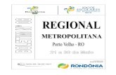 Porto Velho-RO, 28/05/2013 · REGIONAL METROPOLITANA PORTO VELHO - RO 21 a 30 de maio 4 FUTEBOL - JUVENIL MASCULINO RESULTADOS DA RODADA ANTERIOR DATA: 28.05.2013 – Terça - Feira