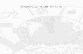 Engrenagem do Futuro - Universidade Metodista de São Pauloeditora.metodista.br/livros-gratis/engrenagemdofuturofinal.pdf · Sábia é a letra da música “Índios” de Renato Russo
