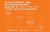 Checklist de preparação para a Covid-19 nos municípios · 2020-03-23 · Checklist de preparação para a Covid-19 nos municípios 5 Os municípios brasileiros enfrentam um imenso