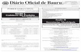 TERÇA, 28 DE JANEIRO DE 2.020 DIÁRIO OFICIAL DE BAURU 1 ... · AUTORIZAR, de acordo com o Decreto 10.088, de 20 de setembro de 2.005, os servidores abaixo relacionados a dirigir