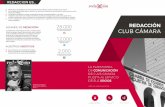 Únete al Club Cámaraclub.camarazaragoza.com/Redaccion para empresas.pdf · perfil de Twitter 2 000 visualizaciones en Linkedin de media en cada entrada ALCANCE DE REDACCIÓN La
