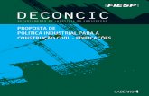DECONCIC - Microsoft · A inovação das edificações 26 2.5. A informalidade na construção 29 ... Tabela 1.Produto Interno Bruto do Brasil e da Construção Civil 1991-2008 20