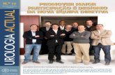 Dezembro 2013/Ano 5 Trimestral dA novA equipA diretivA ACTUAL · Reportagem no Serviço de Urologia do ... A urologia portuguesa está de parabéns! caros leitores, ... DEzEMBRO 2013