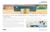 Impressora de Rótulos e etiquetas a cores LX910edtm-print.eu/pt/brochures/74417-LX910e-PT.pdf · Troque o cartucho de tinta “all-in-one” em 2-3 segundos ou imprima com tinta