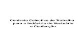 Contrato Colectivo de Trabalho para a Indústria de …FICHA TÉCNICA Título Contrato Colectivo de Trabalho para a Indústria de Vestuário e Confecção Concepção, Composição