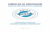 CONSELHO DE ARBITRAGEM - FPAS€¦ · 2. O Campeonato Nacional de Pesca Submarina é um evento de categoria B, com particularidades definidas no presente regulamento. 3. O Campeonato