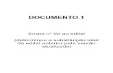 DOCUMENTO 1 - intranet.cbmerj.rj.gov.br · DOCUMENTO 1 Errata nº 02 ao edital (determinou a substituição total do edital anterior pela versão atualizada)