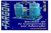 Secador de Ar Comprimido por AdsorçãoQ Vazão de ar comprimido a ser tratada (Nm³/h ou scfm) F1 Pressão trabalho do secador (bar) 20 25 30 35 42 Fator de correção pressão de