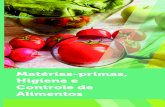Matérias-primas,cm-kls-content.s3.amazonaws.com/201801/INTERATIVAS_2_0/MAT… · Materias-primas, higiene e controle de alimentos . Dados Internacionais de Catalogação na Publicação